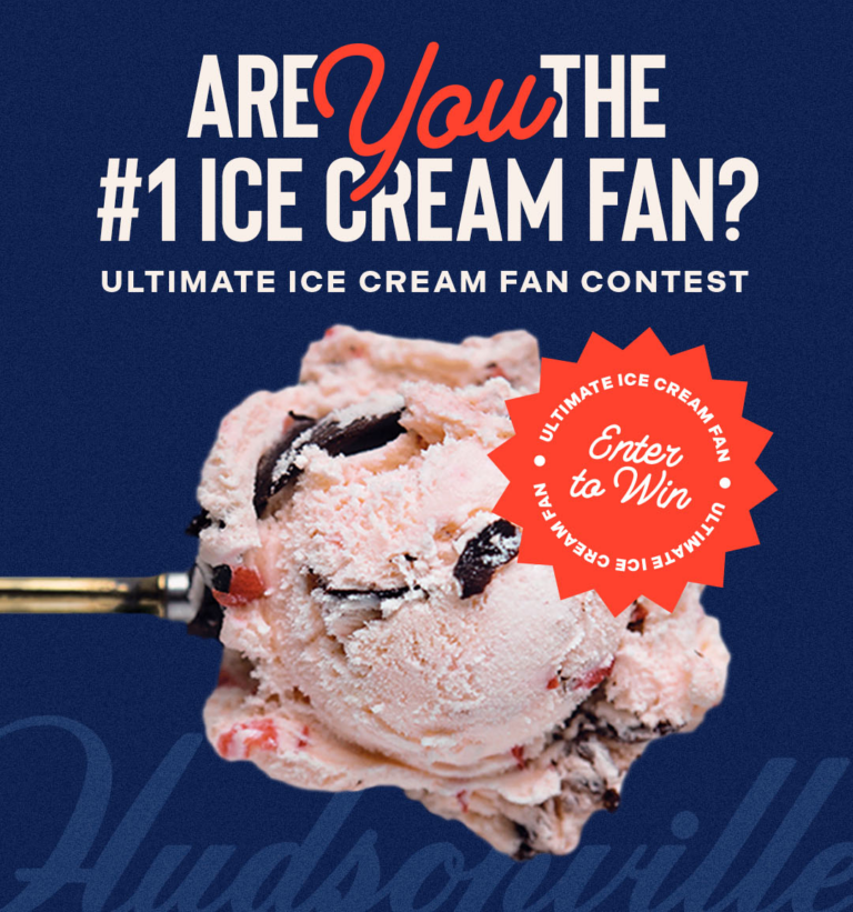 Hudsonville Ultimate Fan Contest Hudsonville Ice Cream